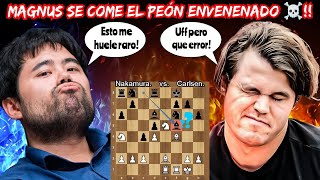 MAGNUS SE COME EL PEÓN ENVENENADO😱☠️💥  Nakamura vs Carlsen  Titled Cup early [upl. by Olen]