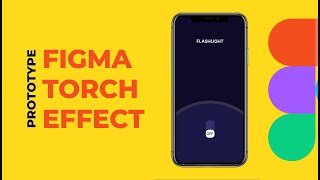 Flashlight Mobile App Design  Figma Prototype [upl. by Ardnuas156]