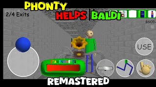 Phonty Helps Baldi Remastered Android Port  Baldis Basics Mod [upl. by Pillow]