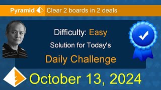 Microsoft Solitaire Collection Pyramid  Easy  October 13 2024 [upl. by Yneffit]