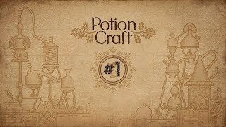 Lets Play Potion Craft  Part 1 [upl. by Locin]