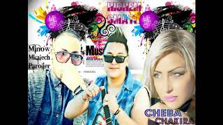 Cheba Chaky Avec Hichem Smati Et Minow Mkalech Parolier  Nouvel Chanson 2018 [upl. by Bowlds]