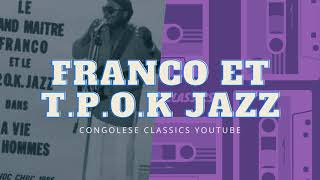 La Vie Des Hommes Full Version  Franco et TPOK Jazz [upl. by Chip]