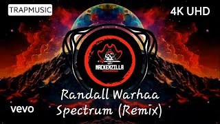 Randall  Wahran Spectrum Remix [upl. by Charisse]