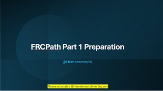 FRCPath Part 1 Preparation for beginners [upl. by Aiotal]