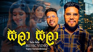 Sala Sala සලා සලා  Supun Karunathilaka Music Video [upl. by Farrica137]