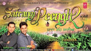 Harbhajan Mann New Song Vanjaara  Satrangi Peengh 2 [upl. by Neslund]