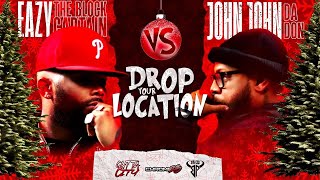 Eazy The Block Captain vs John John Da Don [upl. by Faxon914]