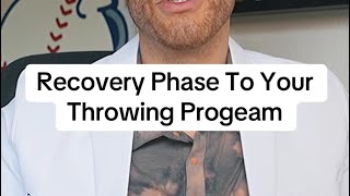 The Recovery Phase To Your Throwing Program [upl. by Donica]