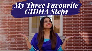 Learn Popular Gidha Steps  My Three FAVOURITE Steps  BHANGRAlicious Wedding Boli Tutorial [upl. by Euqnimod]