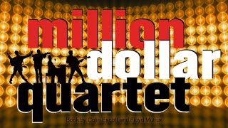 Million Dollar Quartet [upl. by Leicester]