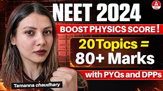 Most Scoring Topics of Physics for NEET 2024 in Detail by Tamanna Chaudhary [upl. by Trebma270]