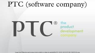 PTC software company [upl. by Eninotna]