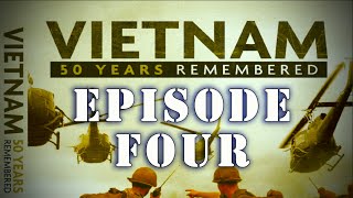 quotVietnam 50 Years Rememberedquot Series  quotThe Tet Offensivequot Complete Episode Four [upl. by Sosna]