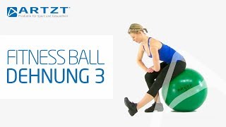 ARTZT vitality Fitness Ball  Dehnung Oberschenkelrückseite [upl. by Lytle]