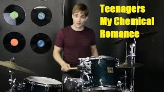 Teenagers Drum Tutorial  My Chemical Romance [upl. by Fruma864]