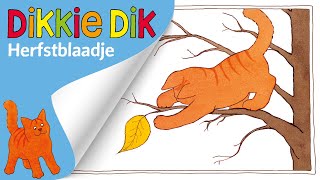 Hersftblaadje  Voorleesverhalen voor Kinderen  Dikkie Dik [upl. by Ojeibbob]