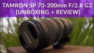 Tamron SP 70200mm F28 Di VC G2 REVIEW  UNBOXING Great for Videography [upl. by Oliver]