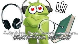 Audiolibros gratis en ANDROID leer escuchando xD [upl. by Arreik]