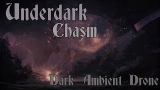 Underdark Chasm  Dark Ambient Drone  DnD Music  Cave Sounds [upl. by Arluene505]