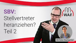 SBV Stellvertreter herangezogen So beenden Sie’s  Betriebsrat Video [upl. by Mosora]