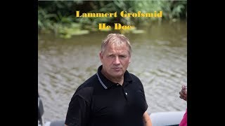 Lammert Grofsmid  He doe [upl. by Allissa]