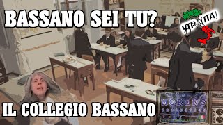 Bassano sei tu  Il collegio Bassano [upl. by Delinda]