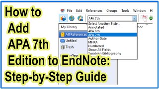 How to Add APA 7th Edition to EndNote StepbyStep Guide [upl. by Davis]