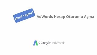 AdWords hesabınızda nasıl oturum açabilirsiniz [upl. by Ahselak]