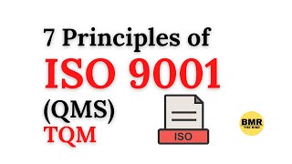 7 Principles of ISO 9001QMSTQM [upl. by Magnien179]