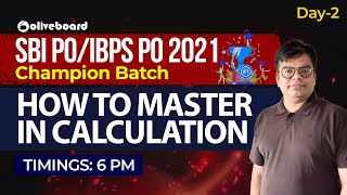 SBI POIBPS PO 2021  Maths Preparation  How to Master Calculation  Day  02  Lokesh Sir [upl. by Joannes]