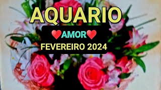 AQUÁRIO♥️ Amor para FEVEREIRO de 2024 [upl. by Ajtak]