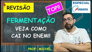 FERMENTAÇÃO NO ENEM  MUITA ATENÇÃO [upl. by Gwendolyn]