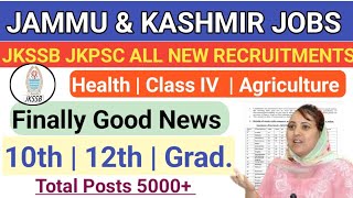 JKSSB New Posts 2024 Good News  Class IV Post  Health Jobs 302 Agriculture Posts 10th 12th Pass [upl. by Aisercal451]