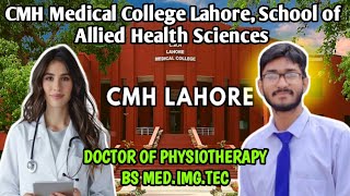 CMH Medical College School of Allied Health Sciences Admission 202425 l DPT amp BS MIT 202425 [upl. by Vladimar]