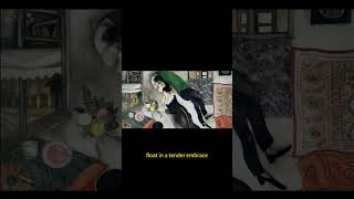 Marc Chagall Painting Love in a World of Color and Magic [upl. by Mossberg132]