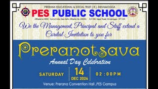 PES PUBLIC SCHOOL2024 PRERANOTSAVA Annual Day Celebration [upl. by Ayram]