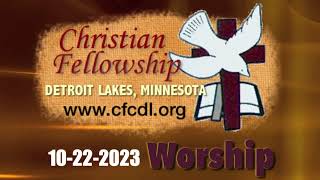 Christian Fellowship Church Worship 10222023 [upl. by Marteena]