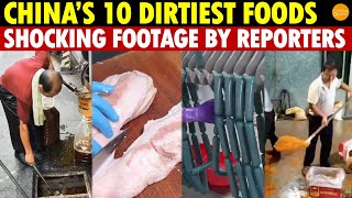 China’s 10 Dirtiest Foods Shocking Footage by Reporters With the Top Choice Being a Kids’ Favorite [upl. by Bronez]