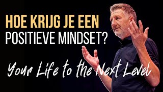 Dit bepaalt je succes Hoe krijg je een positieve mindset Hoe word je succesvol [upl. by Ahsonek]