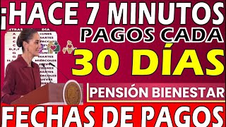 🎁PAGOS CADA 30 DÍAS 💣PENSIÓN BIENESTAR ADULTOS MAYORES♨️FECHAS DE PAGOS 23 DE ENERO 2025 ❤️ARIADNA [upl. by Ricki]