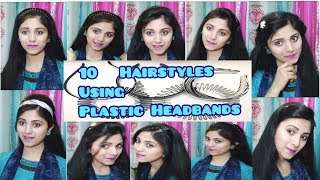 10 Hairstyles Using Plastic Headbands  Easy to do Hair Tutorials [upl. by Kasevich]