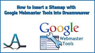 How to Insert a Sitemap with Google Webmaster Tools into Dreamweaver [upl. by Oballa]