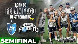 NAHUSENGER VS LOS PIBES DE FIORITO  SEMIFINAL TORNEO RELÁMPAGO DE STREAMERS 2  LA GLORIOSA [upl. by Ingaberg]