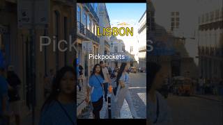 Pickpockets in Lisbon PORTUGAL lisboa lisbon shorts portugal [upl. by Idas410]