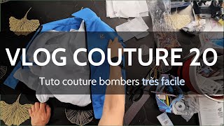 COMMENT COUDRE UN BOMBERS FACILEMENT  VLOG COUTURE 20 [upl. by Eelydnarb]