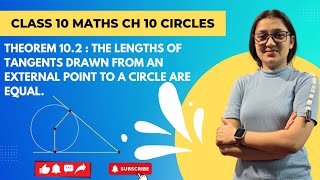 Theorem 102  The lengths of tangents drawn from an external point to a circle are equal  Ch10 [upl. by Alegnave]