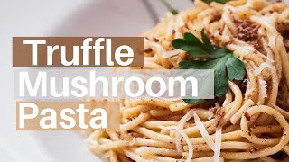 Truffle Pasta Recipe  Simple amp Easy [upl. by Vullo]