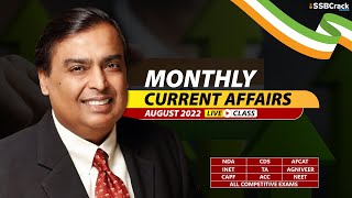 August 2022  Monthly Current Affairs For NDA CDS AFCAT INET SSB Interview [upl. by Vivia]