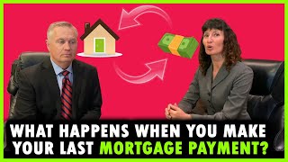 What happens when you make your last mortgage payment [upl. by Irej]